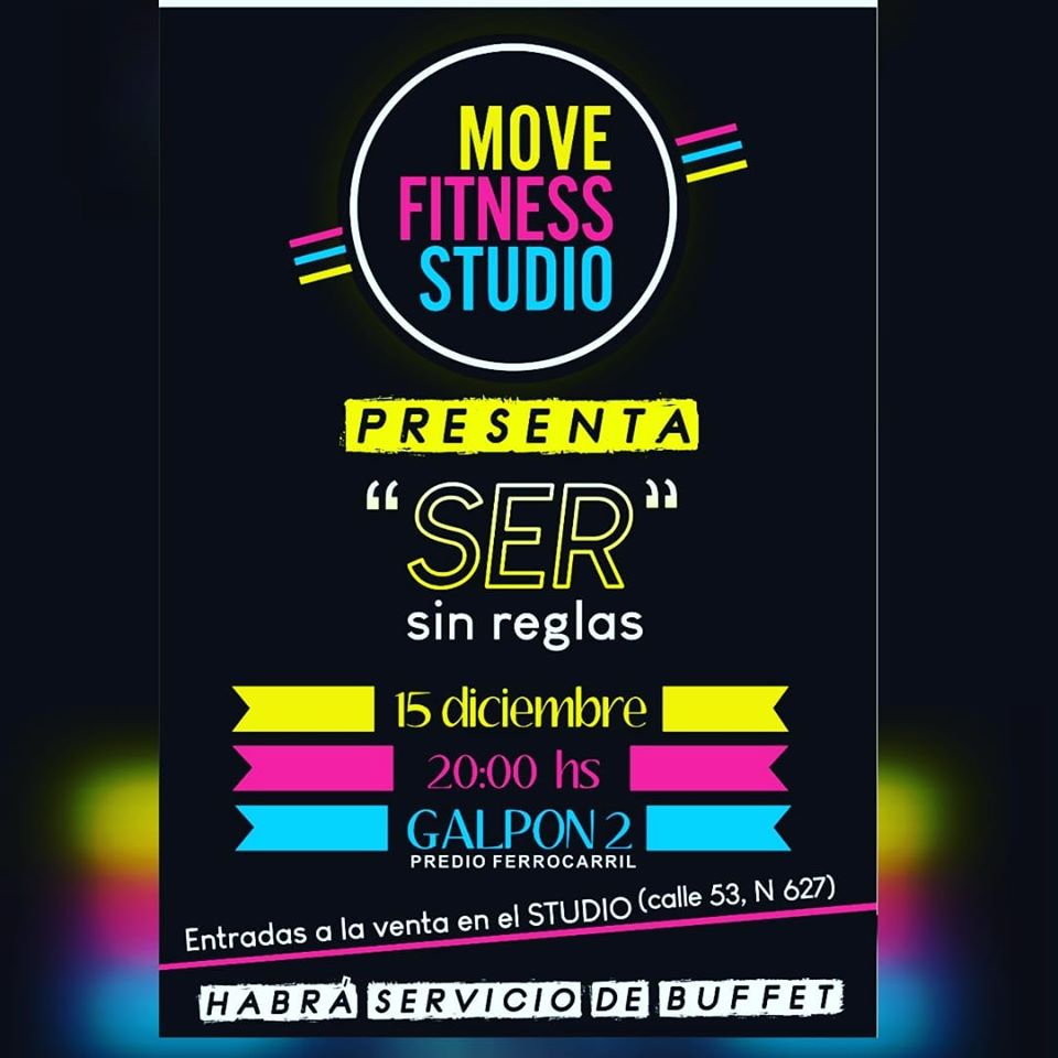 Move Fit Studio El domingo 15 Move Fitness Studio presenta “SER” sin reglas.